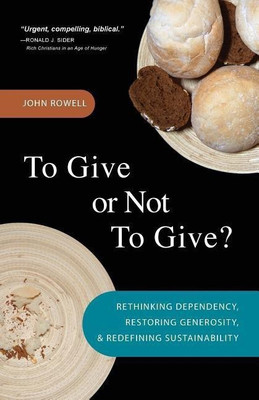 To Give or Not to Give(English, Paperback, Rowell John)