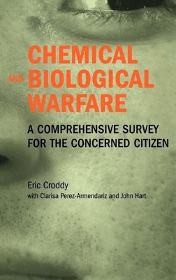 Chemical and Biological Warfare(English, Hardcover, Croddy Eric)