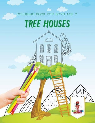 Tree Houses(English, Paperback, Coloring Bandit)