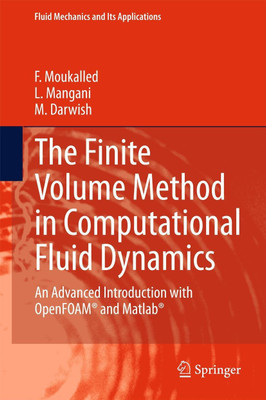 The Finite Volume Method in Computational Fluid Dynamics(English, Hardcover, Moukalled F.)