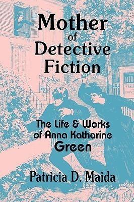 Mother of Detective Fiction(English, Hardcover, Maida Patricia D.)