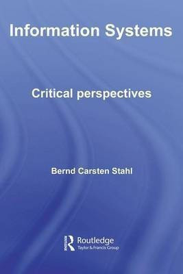 Information Systems(English, Electronic book text, Stahl Bernd Carsten)