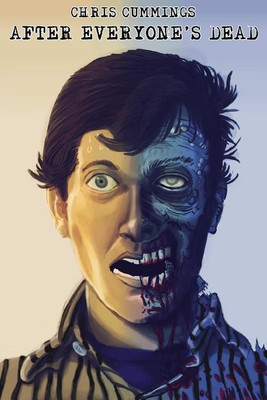 After Everyone's Dead(English, Paperback, Cummings Chris)