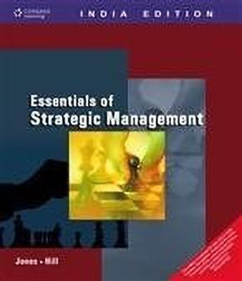 Essentials of Strategic Management 1st  Edition(English, Paperback, Hill Charles W. L.)
