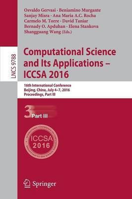 Computational Science and Its Applications - ICCSA 2016(English, Paperback, unknown)