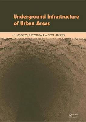 Underground Infrastructure of Urban Areas(English, Electronic book text, unknown)