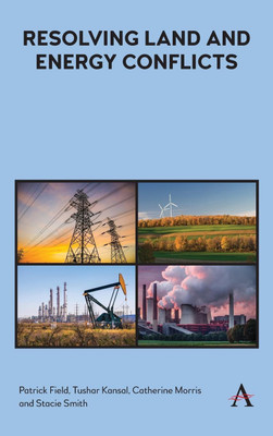 Resolving Land and Energy Conflicts(English, Hardcover, Field Patrick)