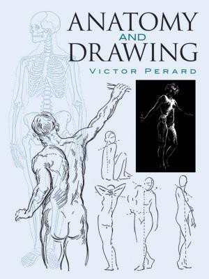 Anatomy and Drawing(English, Paperback, Perard Victor)