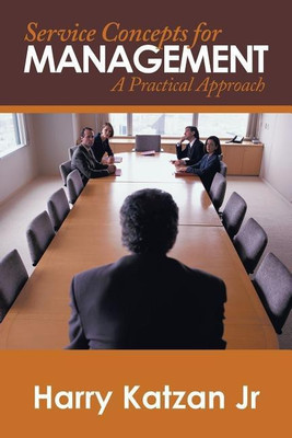 Service Concepts for Management(English, Paperback, Katzan Harry Jr)