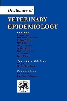 Dictionary of Veterinary Epidemiology(English, Paperback, unknown)