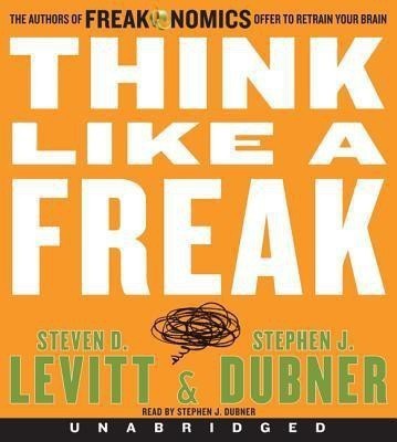 Think Like a Freak CD(English, CD-Audio, Levitt Steven D)