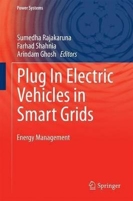 Plug In Electric Vehicles in Smart Grids(English, Hardcover, unknown)