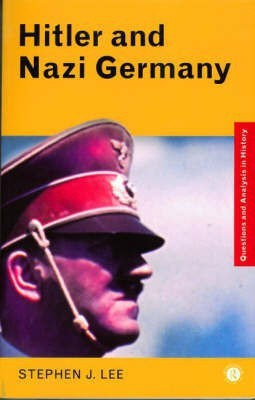 Hitler and Nazi Germany(English, Paperback, Lee Stephen J.)