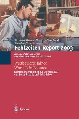 Fehlzeiten-Report 2003(German, Paperback, unknown)