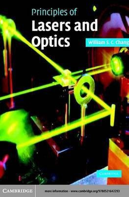 Principles of Lasers and Optics(English, Electronic book text, Chang William S. C.)