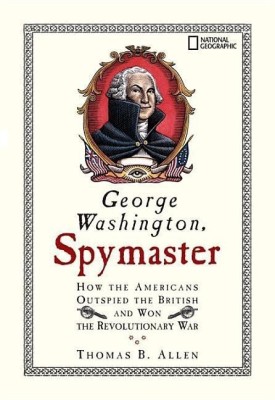 George Washington, Spymaster(English, Paperback, Allen Thomas B.)