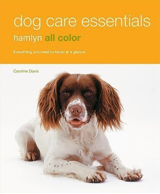 Dog Care Essentials(English, Paperback, Davis Caroline)