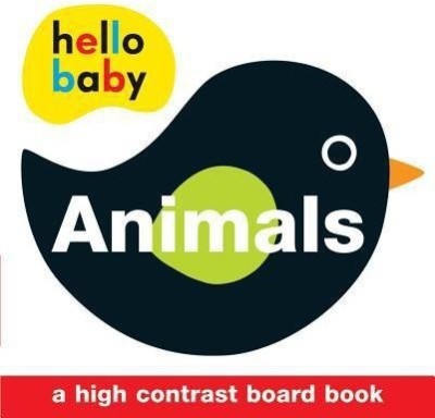 Hello Baby: Animals(English, Hardcover, AA.VV)