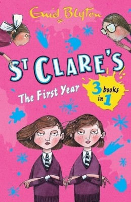 St Clare's: The First Year(English, Paperback, Blyton Enid)