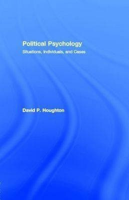Political Psychology(English, Electronic book text, Houghton David Patrick)