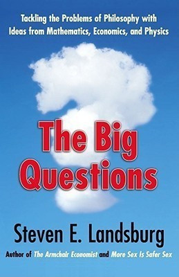 The Big Questions(English, Hardcover, Landsburg Steven E.)