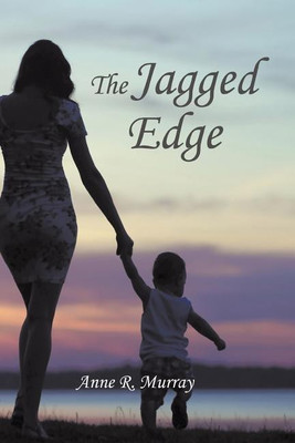 The Jagged Edge(English, Paperback, Murray Anne R)