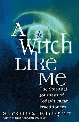 A Witch Like Me(English, Paperback, Knight Sirona)