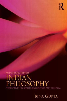 An Introduction to Indian Philosophy(English, Paperback, Gupta Bina)
