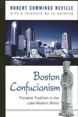 Boston Confucianism(English, Hardcover, Neville Robert Cummings)