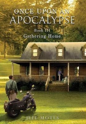 Once Upon an Apocalypse(English, Hardcover, Jeff Motes)