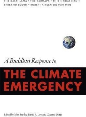 A Buddhist Response to the Climate Emergency(English, Paperback, Stanley John)