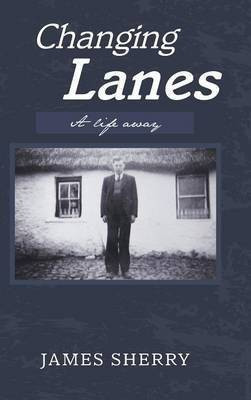 Changing Lanes(English, Hardcover, Sherry James)