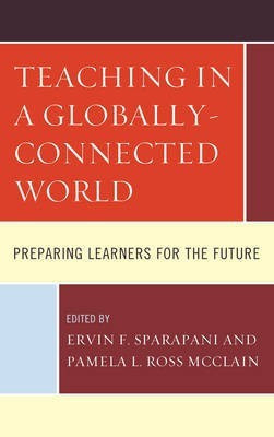 Teaching in a Globally-Connected World(English, Hardcover, unknown)