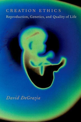 Creation Ethics(English, Paperback, DeGrazia David)