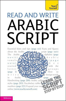 Read and Write Arabic Script (Learn Arabic with Teach Yourself)(English, Paperback, Diouri Mourad)