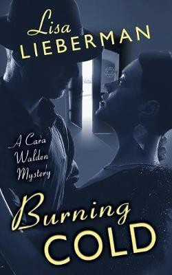 Burning Cold(English, Paperback, Lieberman Lisa)