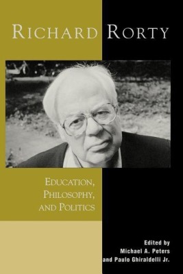 Richard Rorty(English, Paperback, Peters Michael A. Jr. Professor, University of)