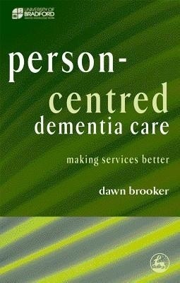 Person-Centred Dementia Care(English, Paperback, Brooker Dawn)