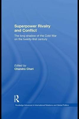 Superpower Rivalry and Conflict(English, Electronic book text, unknown)