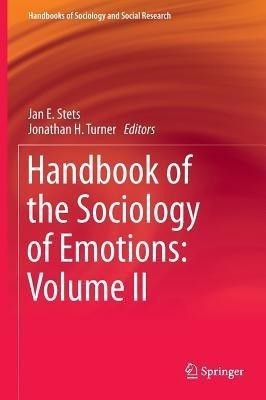 Handbook of the Sociology of Emotions: Volume II(English, Hardcover, unknown)