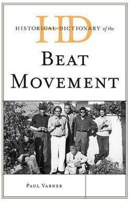 Historical Dictionary of the Beat Movement(English, Electronic book text, Varner Paul)