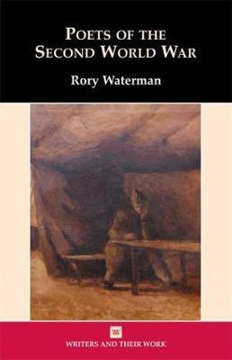 Poets of the Second World War(English, Paperback, Waterman Rory)
