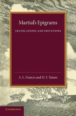 Martial's Epigrams(English, Paperback, Francis A. L.)