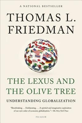 The Lexus and the Olive Tree(English, Paperback, Friedman Thomas L)