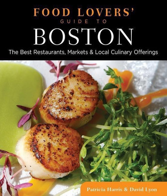 Food Lovers' Guide to (R) Boston(English, Paperback, Harris Patricia)