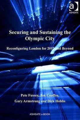 Securing and Sustaining the Olympic City(English, Electronic book text, Armstrong Gary Dr)