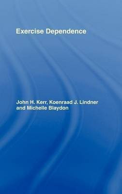 Exercise Dependence(English, Electronic book text, Kerr John H)