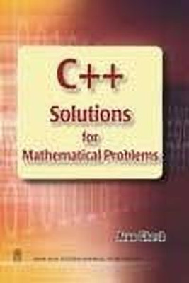 C++solutions for Mathematical Problems 1st  Edition(English, Mixed media product, Ghosh Arun)