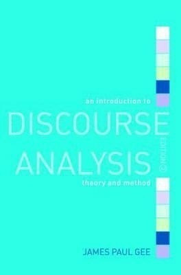 An Introduction to Discourse Analysis(English, Paperback, Gee James Paul)