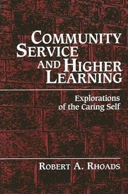 Community Service and Higher Learning(English, Paperback, Rhoads Robert A.)